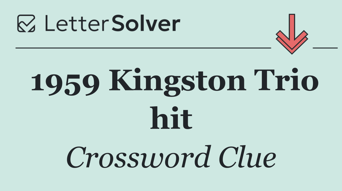 1959 Kingston Trio hit