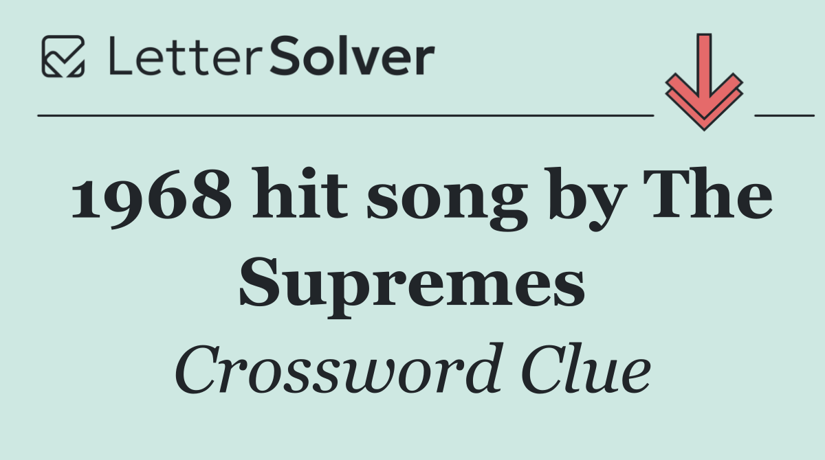 1968 hit song by The Supremes