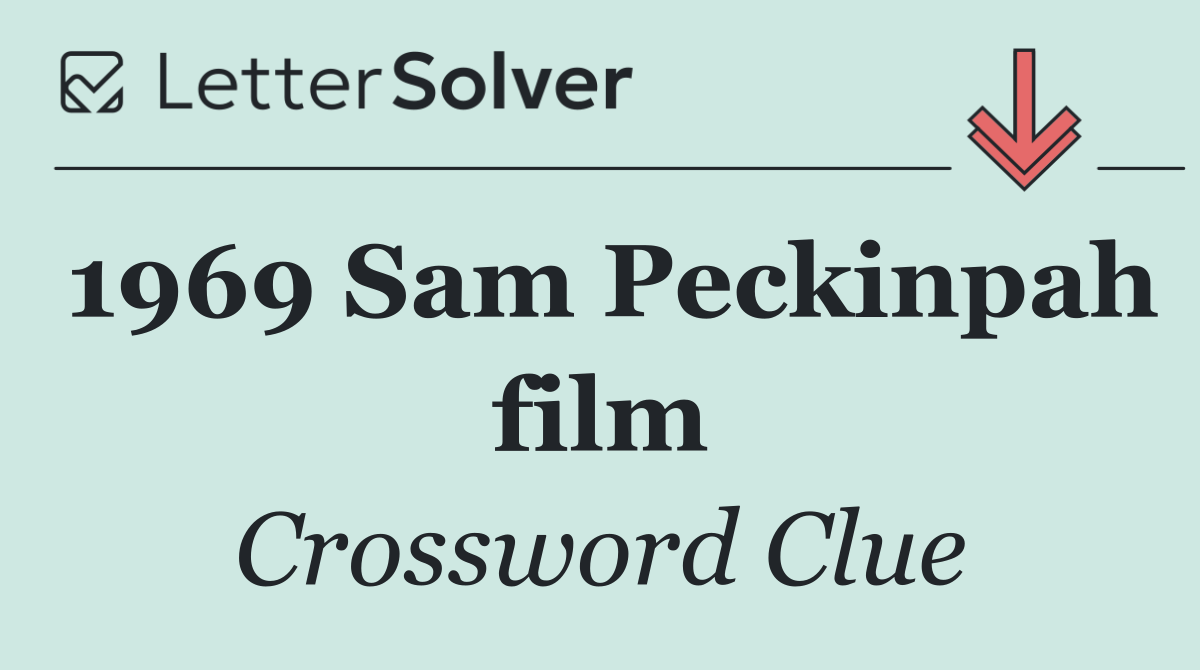 1969 Sam Peckinpah film