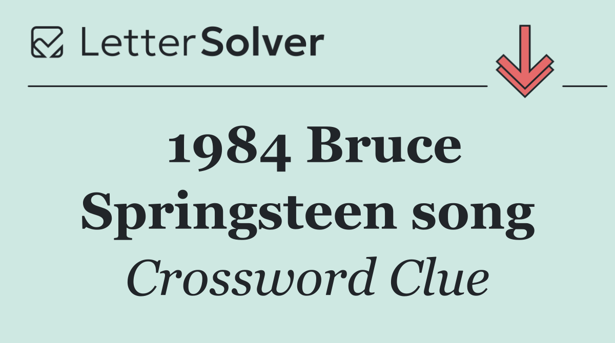 1984 Bruce Springsteen song