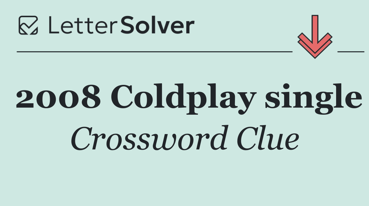 2008 Coldplay single