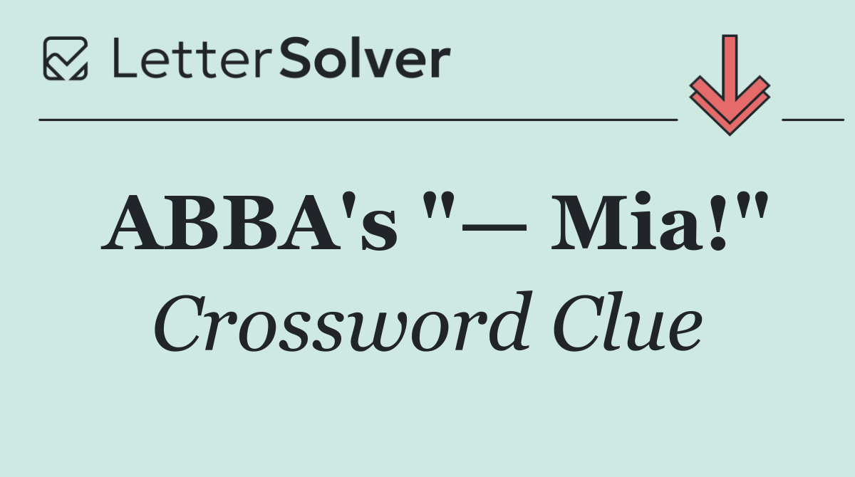 ABBA's "— Mia!"