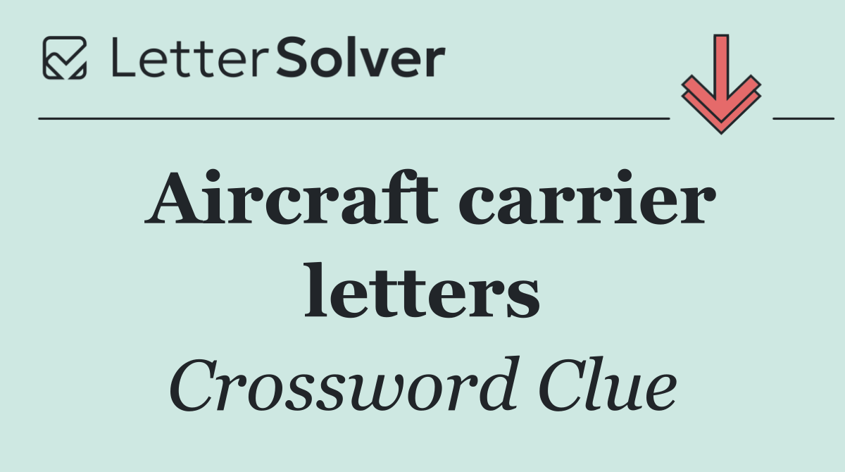 Aircraft carrier letters