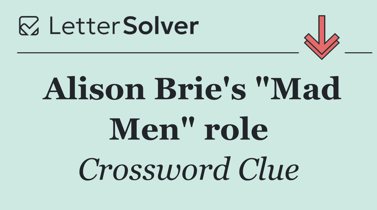 Alison Brie's "Mad Men" role