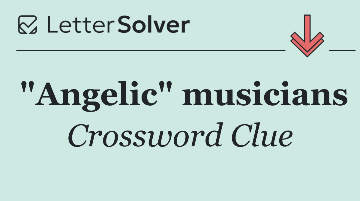 "Angelic" musicians