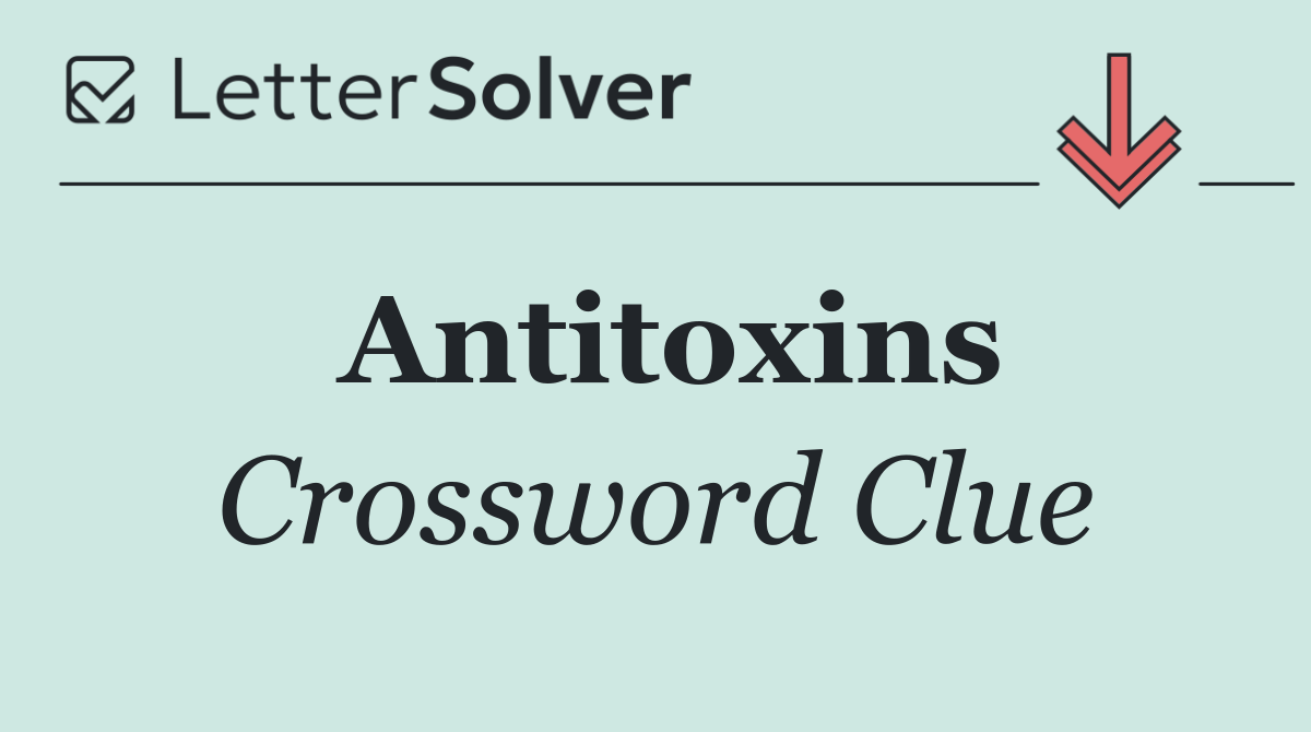 Antitoxins