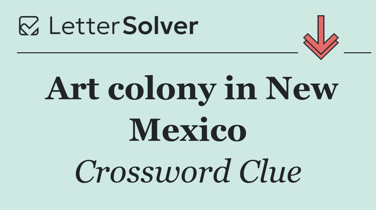 Art colony in New Mexico