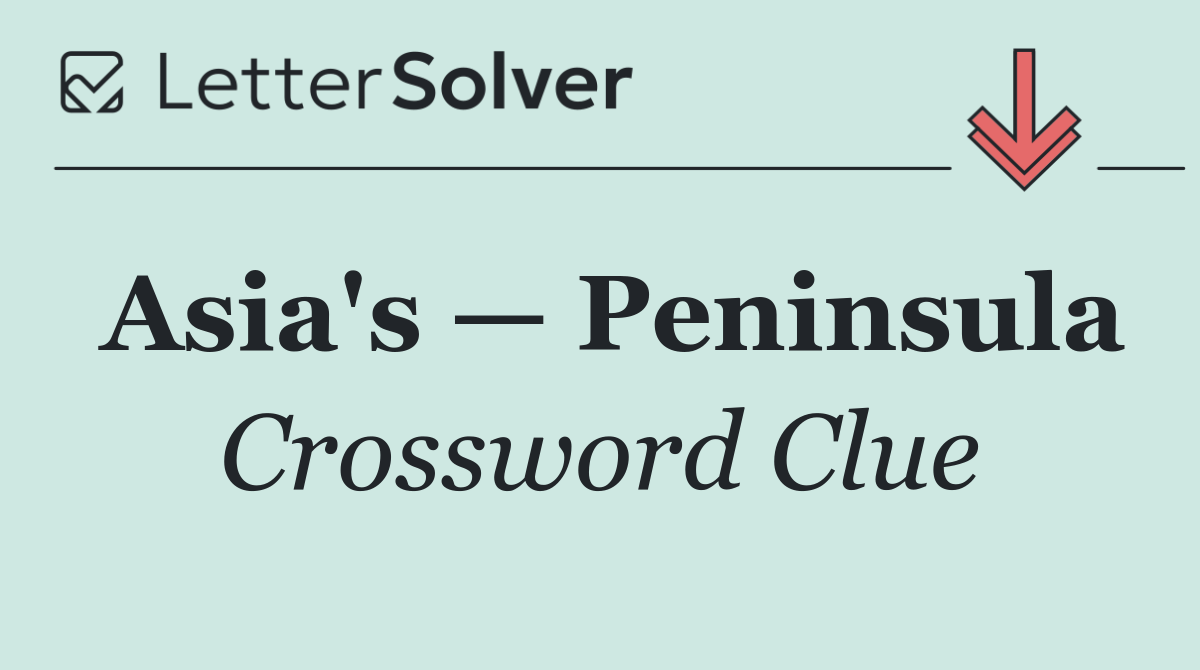 Asia's — Peninsula