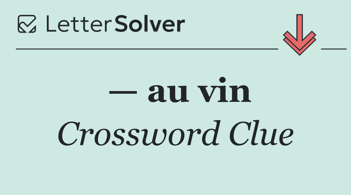 — au vin