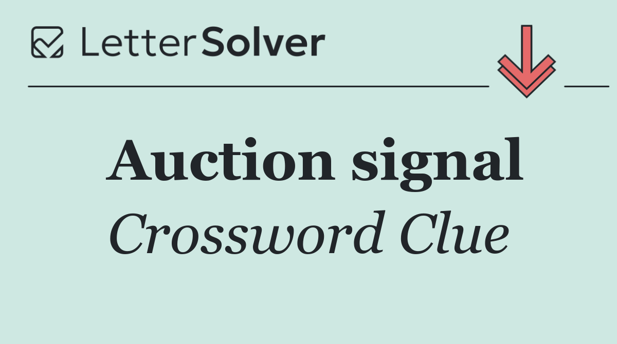 Auction signal