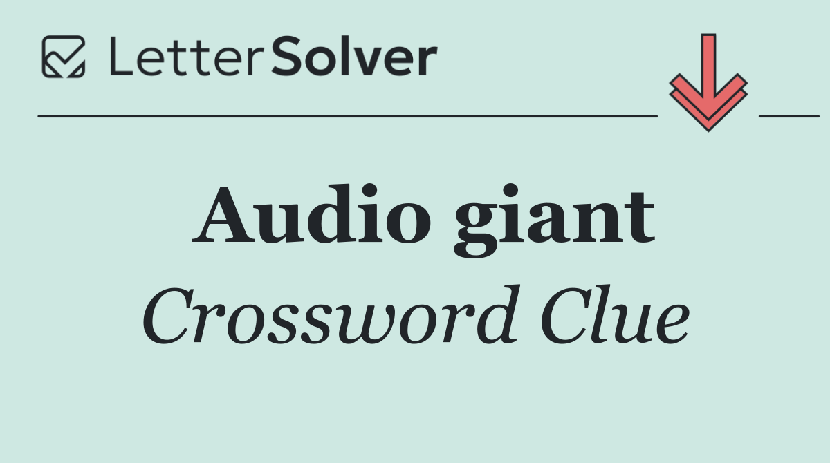 Audio giant