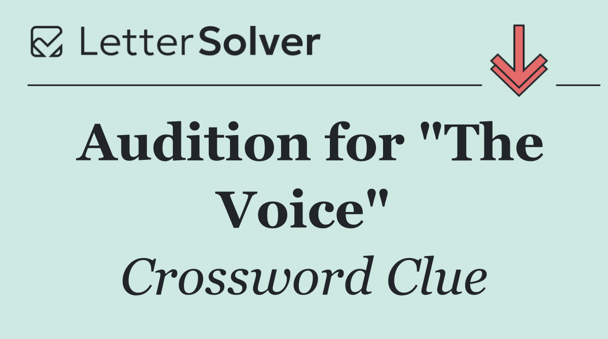 Audition for "The Voice"