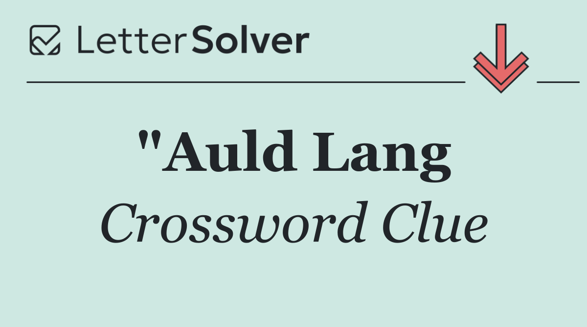 "Auld Lang  "