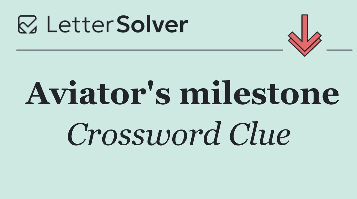 Aviator's milestone