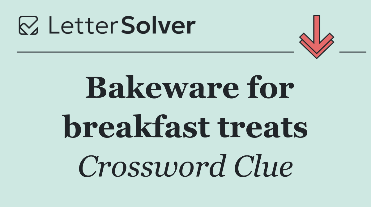 Bakeware for breakfast treats