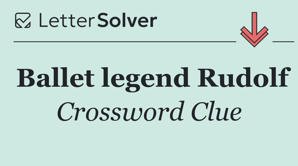 Ballet legend Rudolf