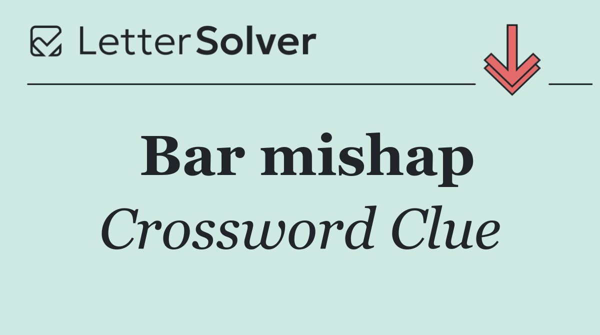 Bar mishap