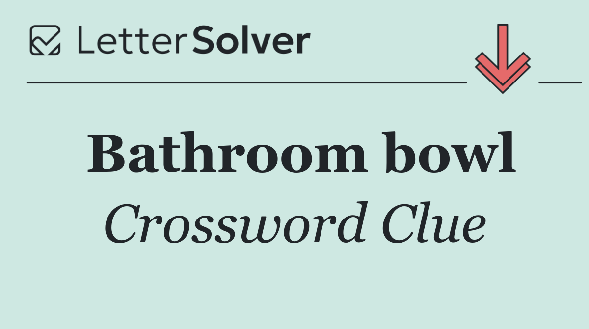 Bathroom bowl