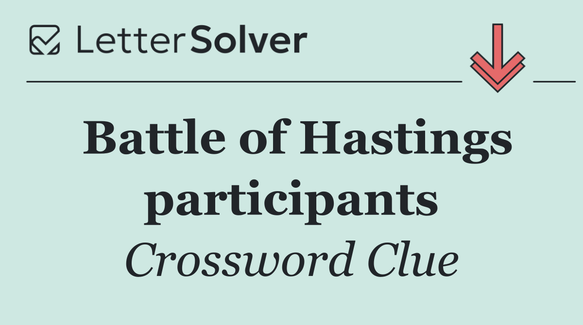 Battle of Hastings participants