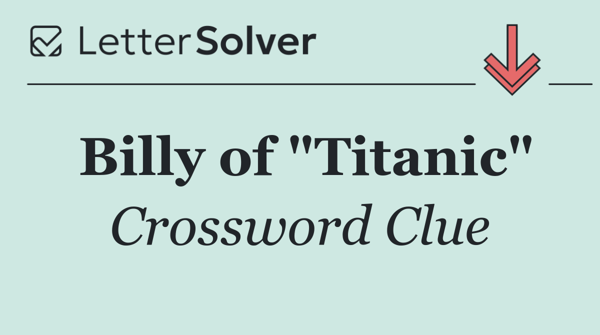 Billy of "Titanic"