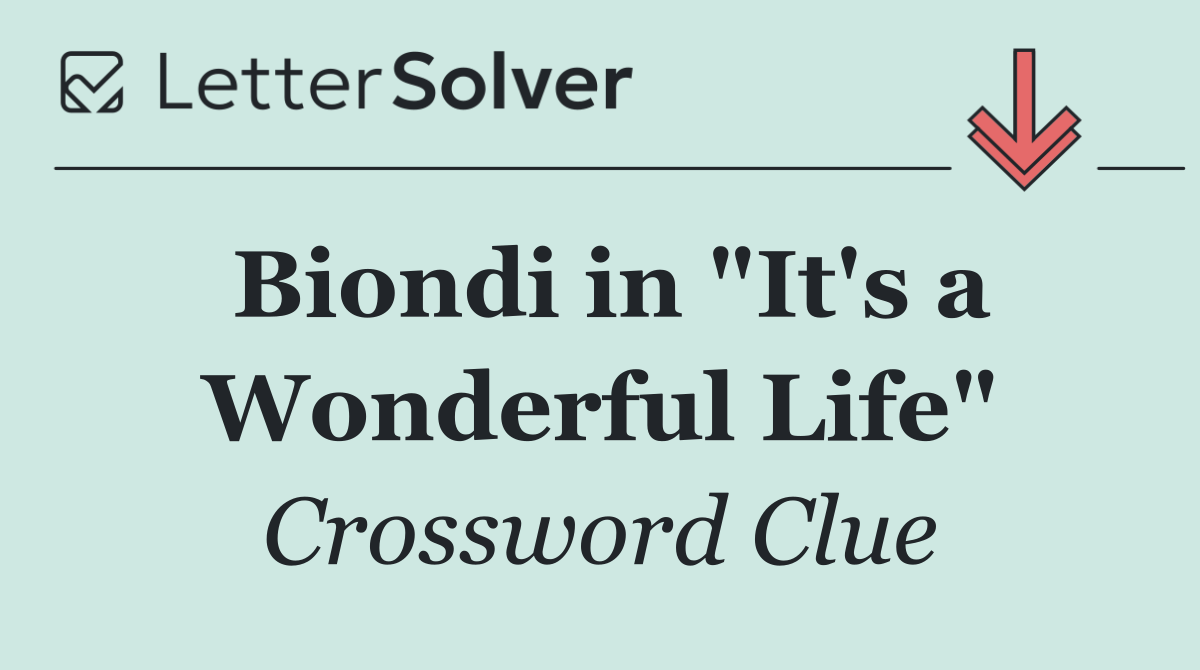 Biondi in "It's a Wonderful Life"