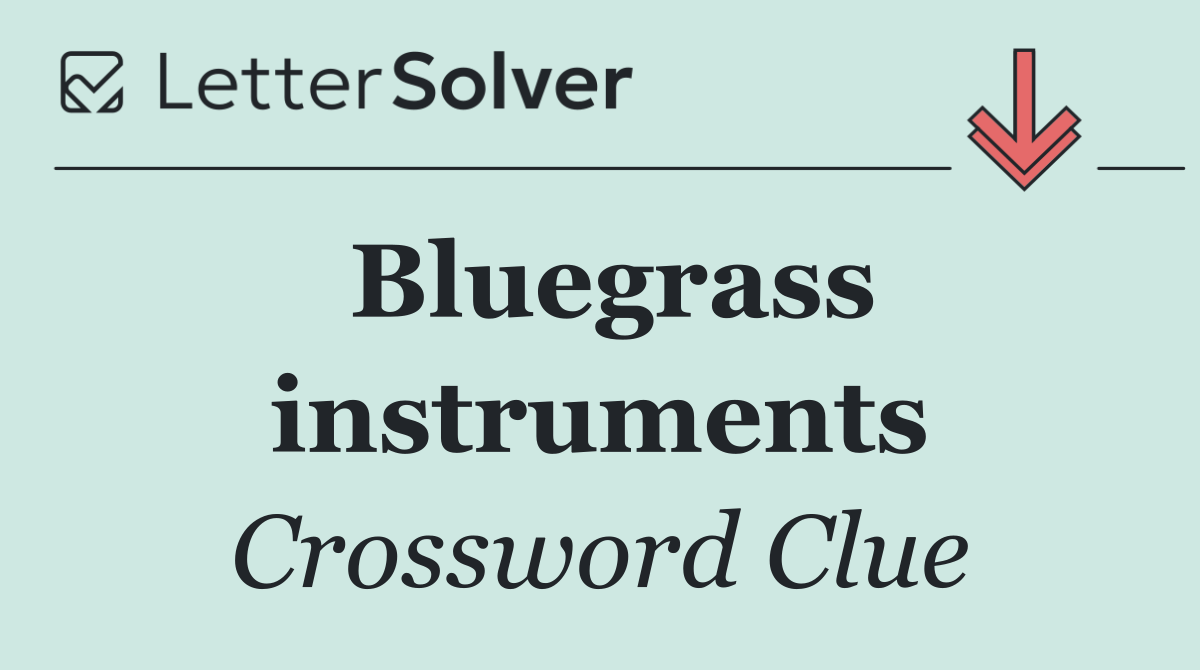 Bluegrass instruments