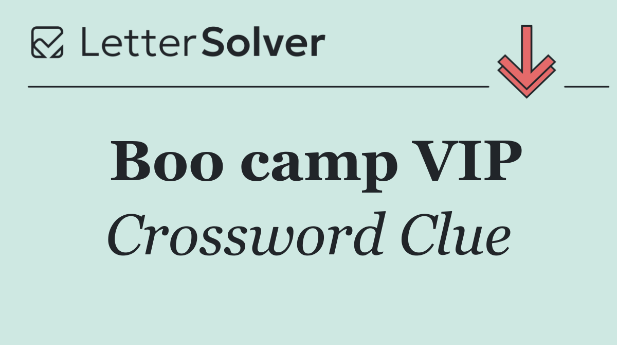 Boo camp VIP