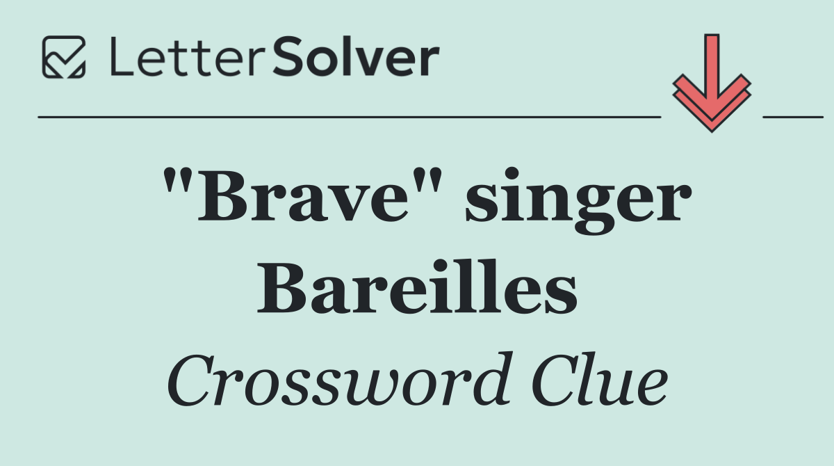 "Brave" singer Bareilles
