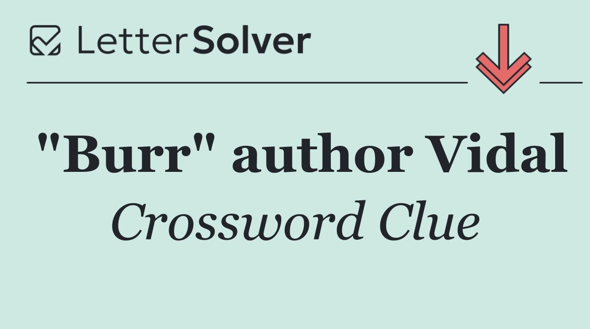 "Burr" author Vidal