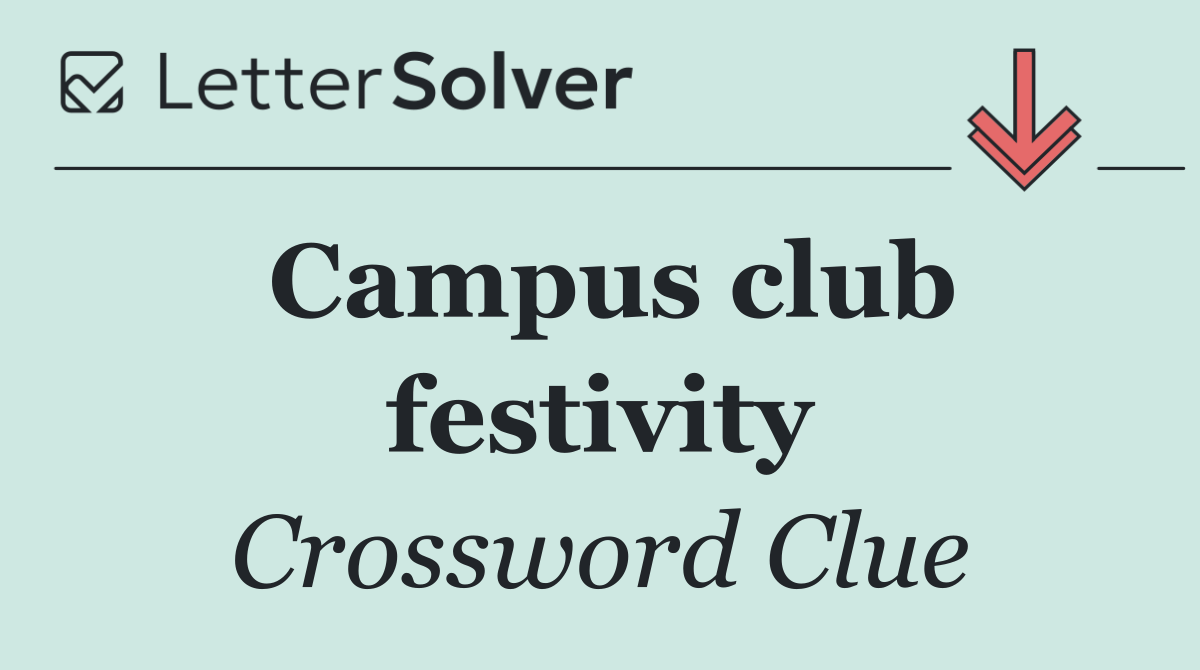 Campus club festivity