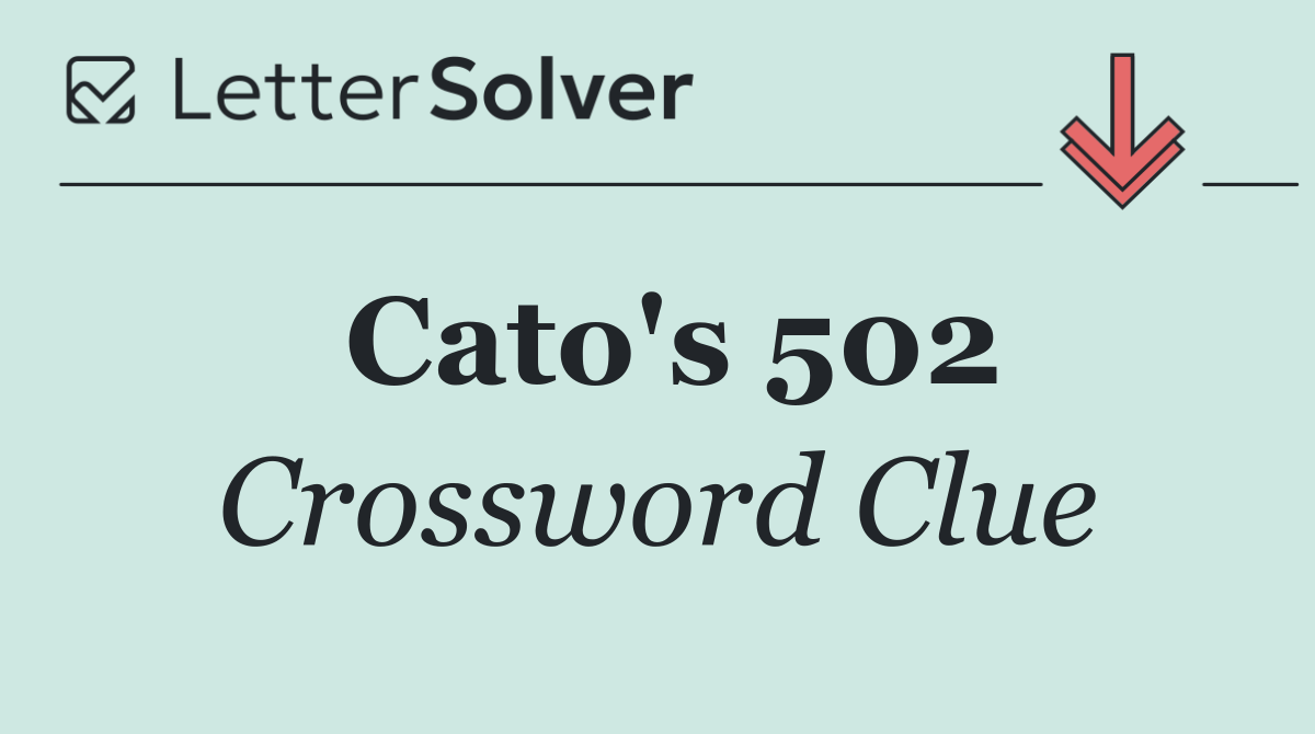 Cato's 502