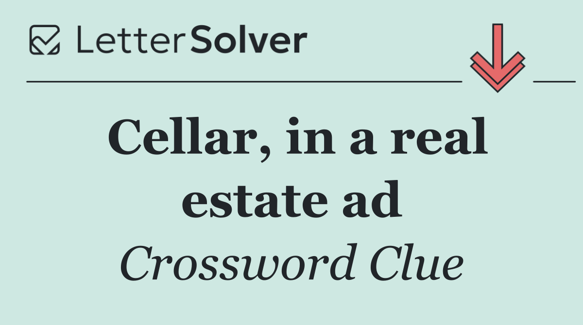 Cellar, in a real estate ad