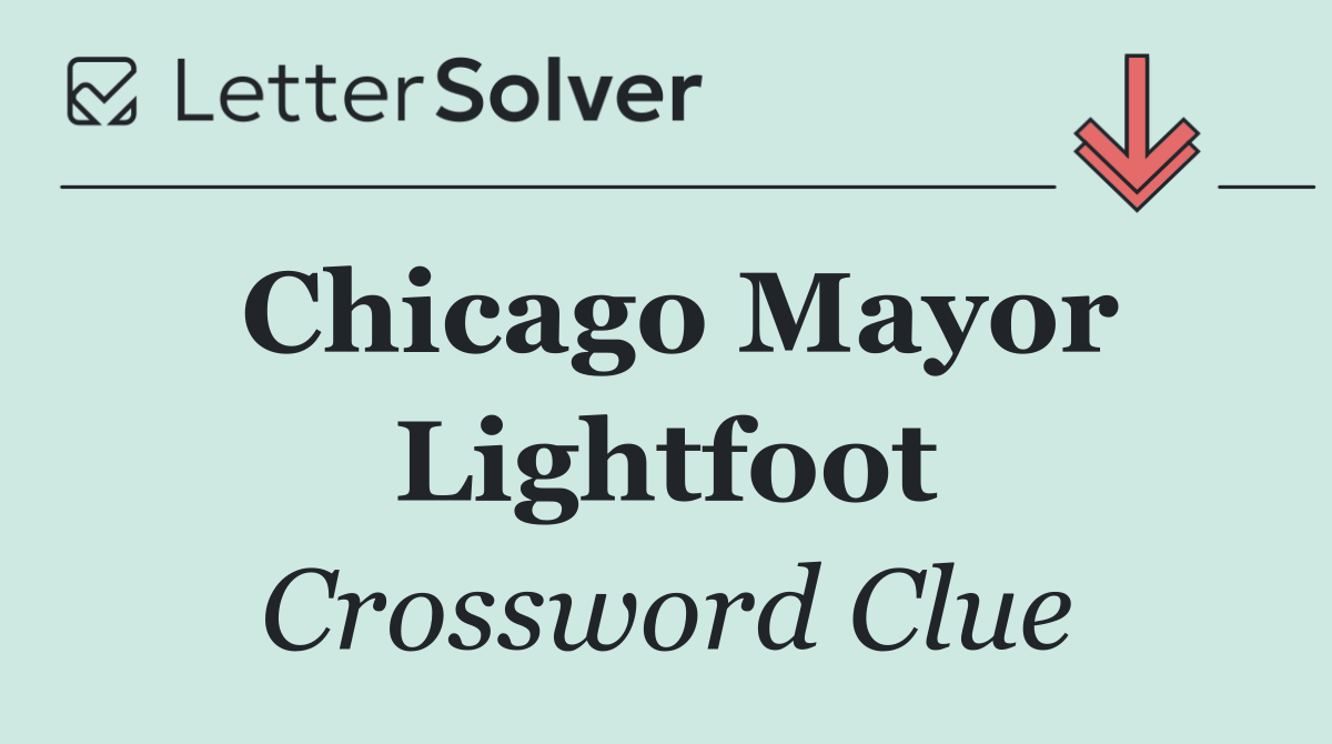 Chicago Mayor Lightfoot