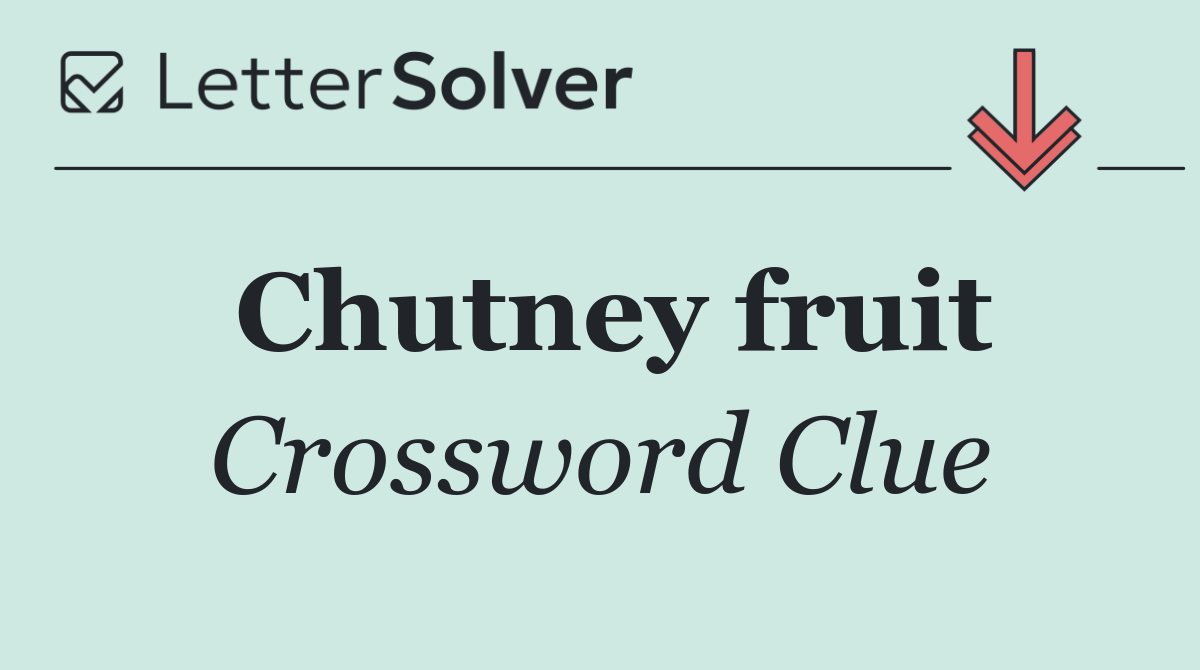 Chutney fruit