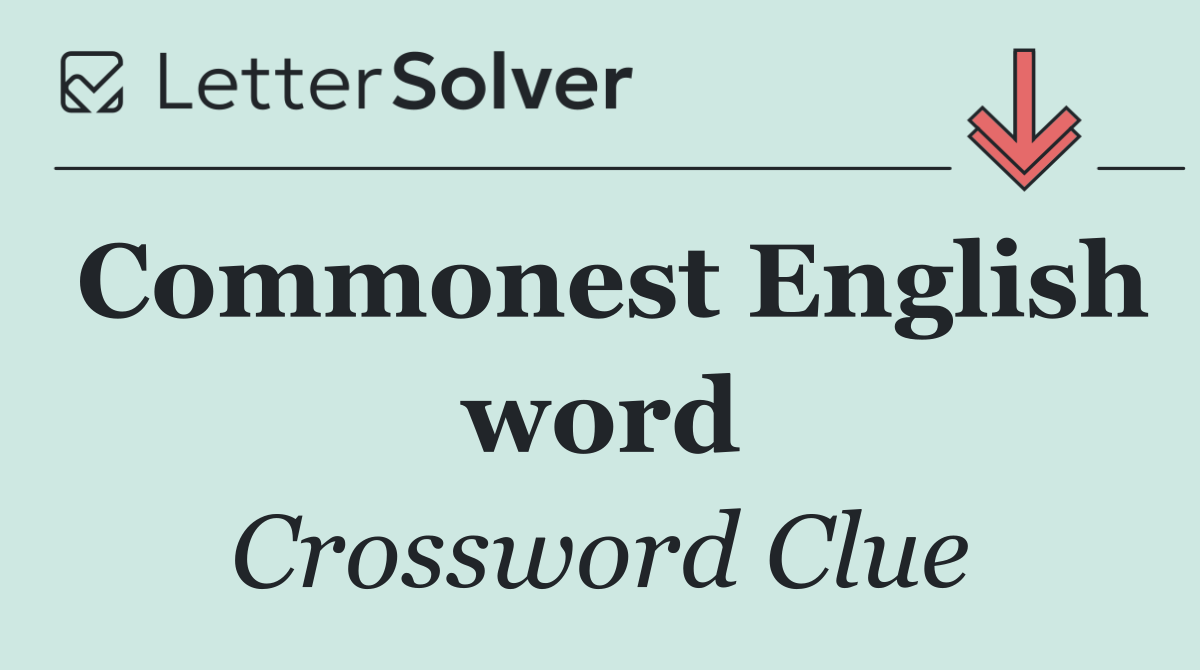 Commonest English word