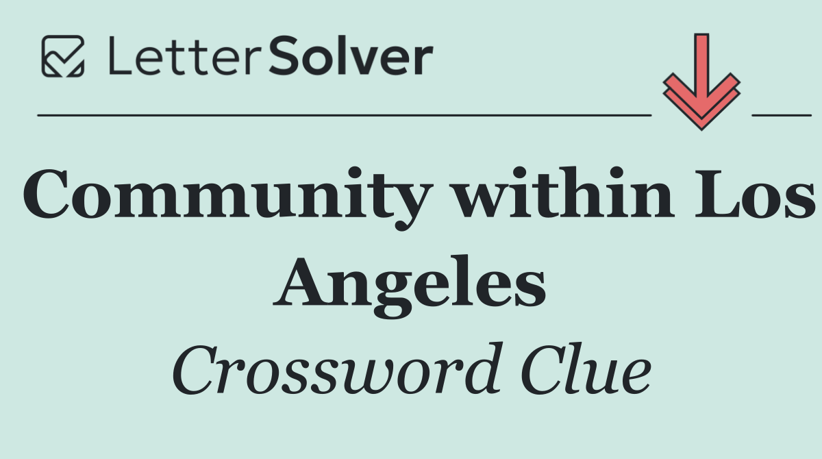 Community within Los Angeles