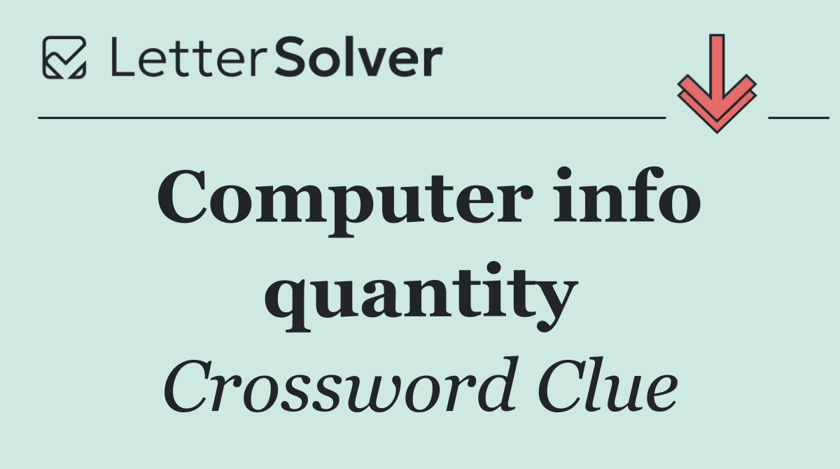 Computer info quantity