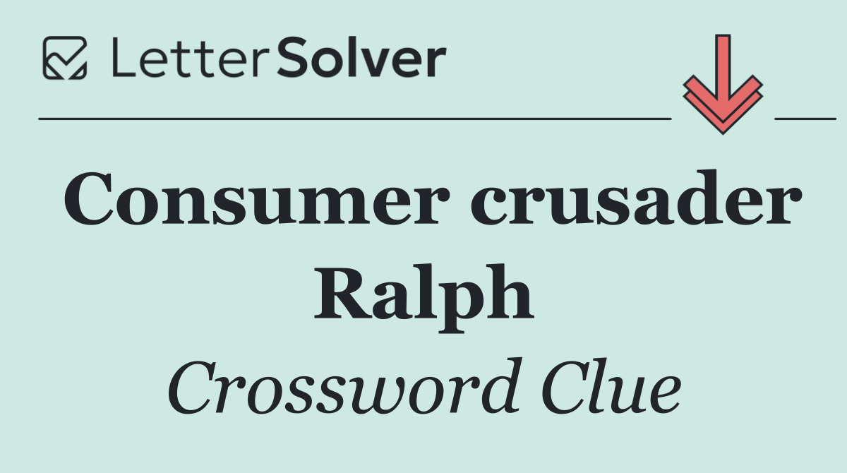 Consumer crusader Ralph