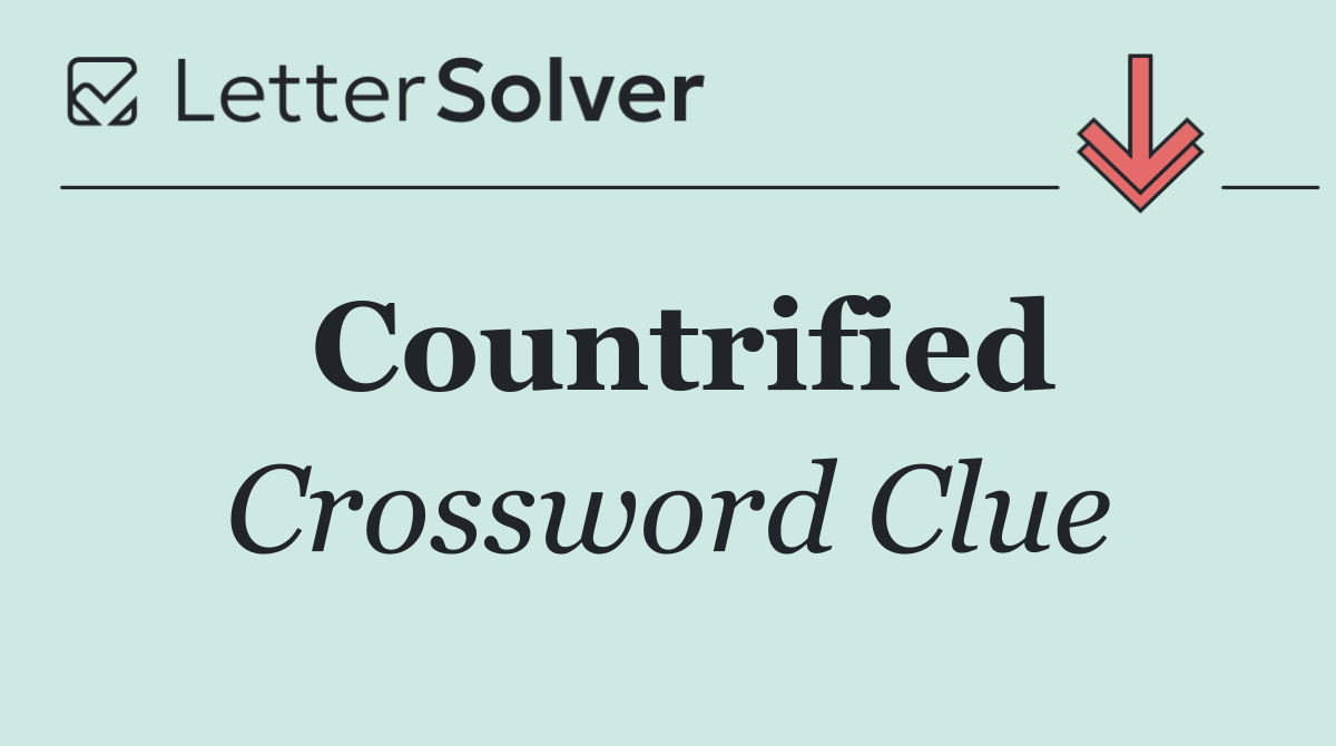 Countrified