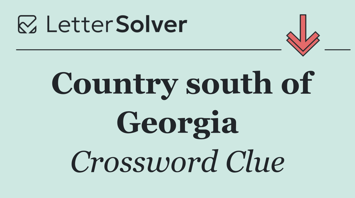 Country south of Georgia