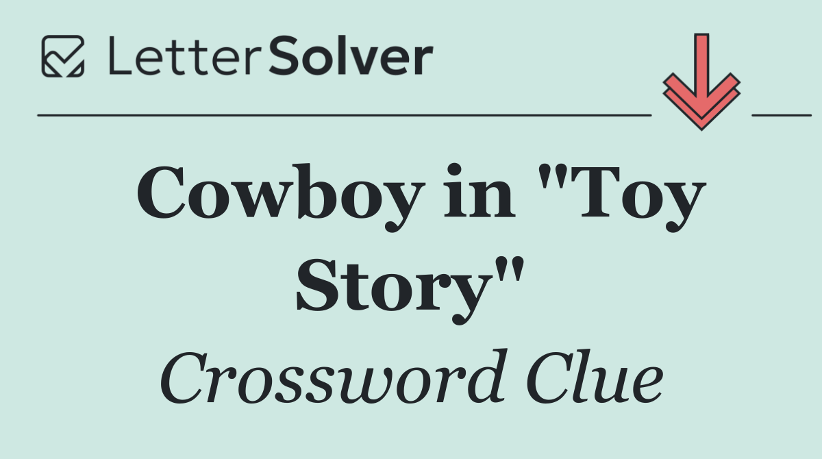 Cowboy in "Toy Story"