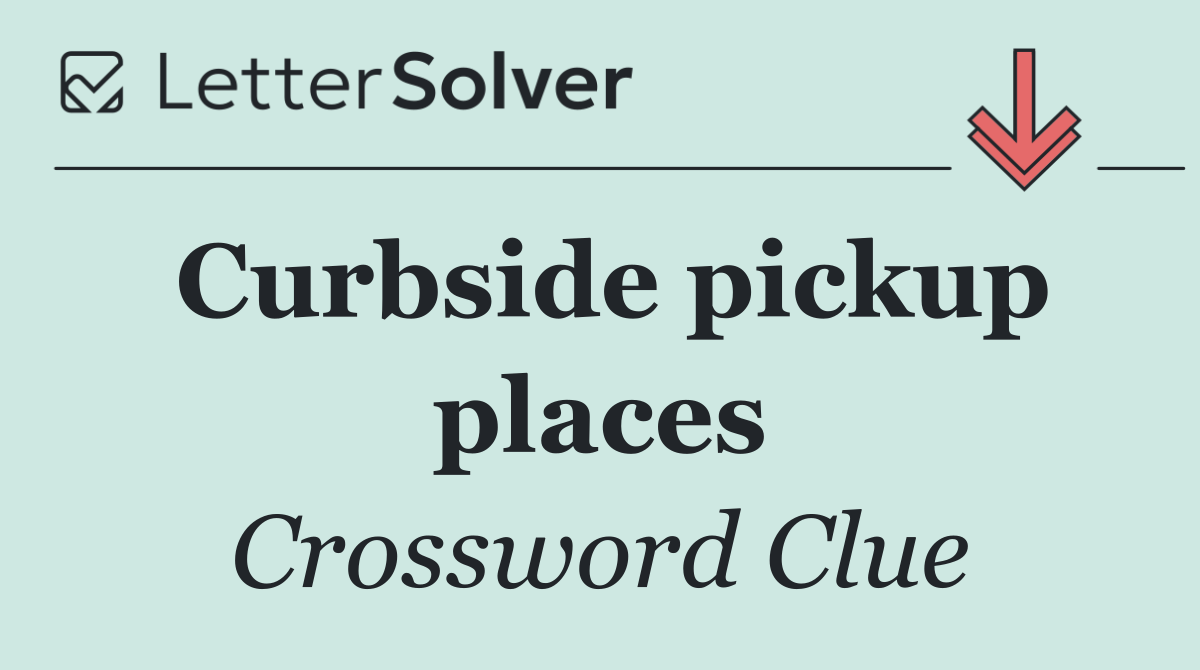 Curbside pickup places
