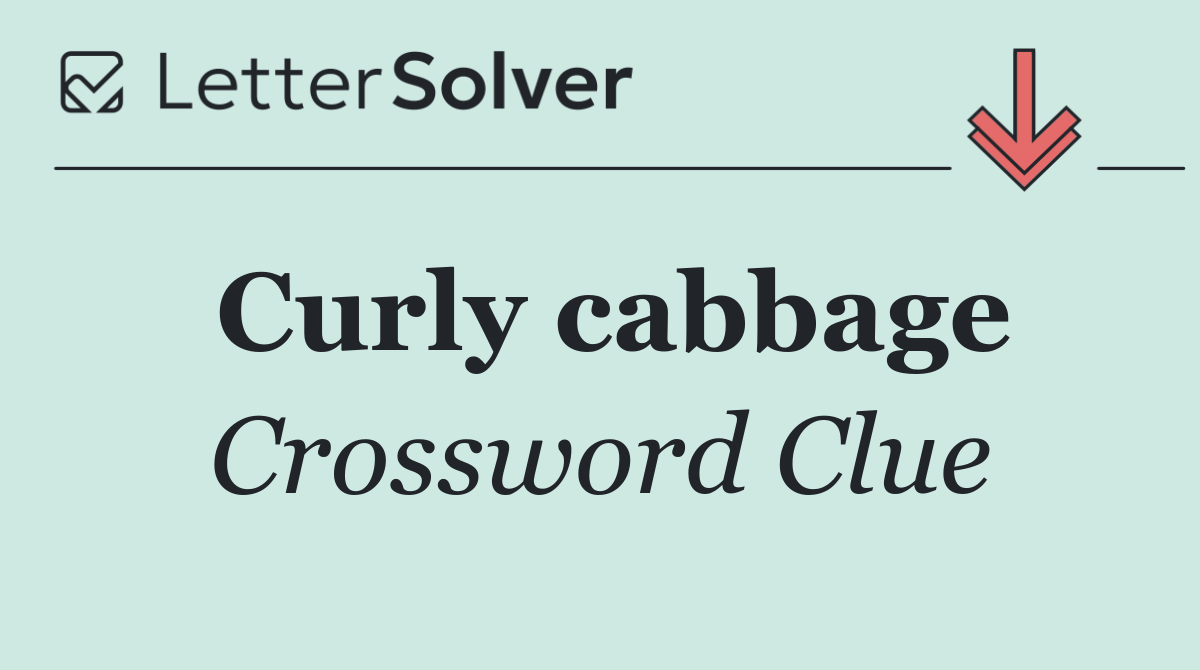 Curly cabbage