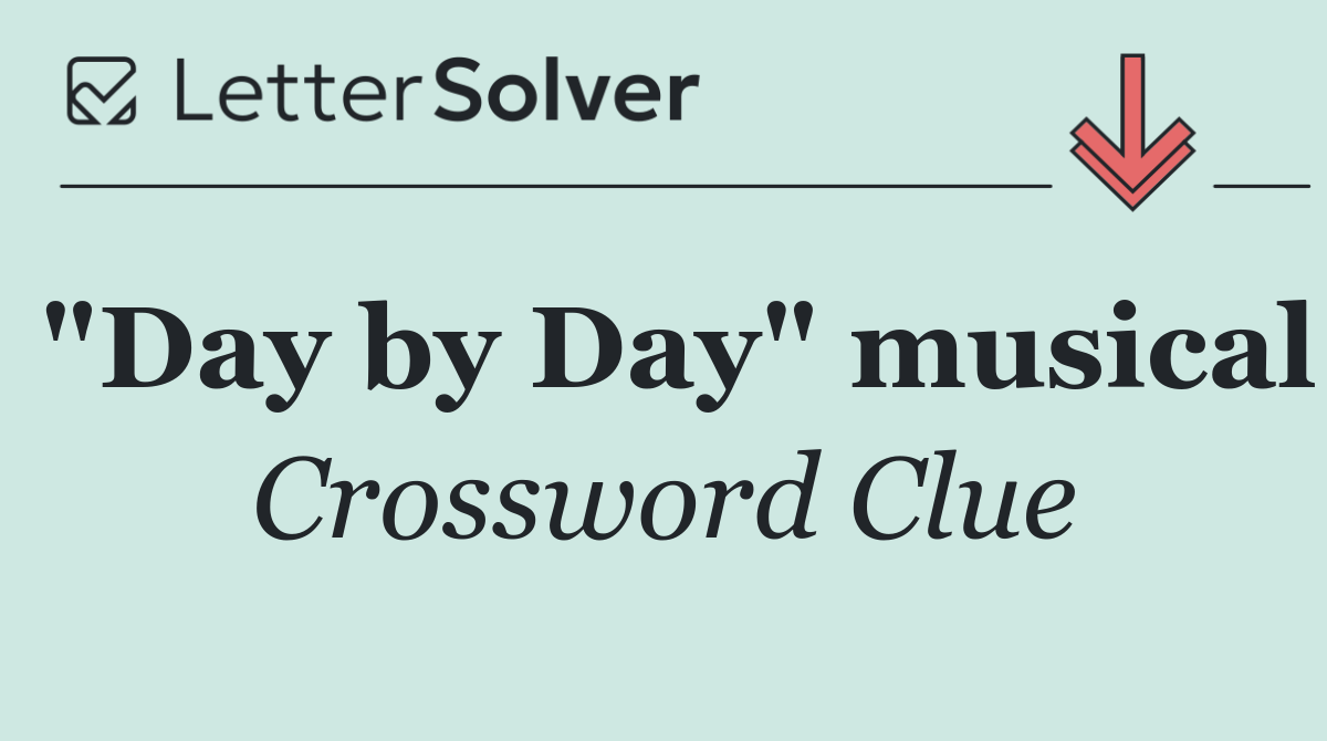 "Day by Day" musical