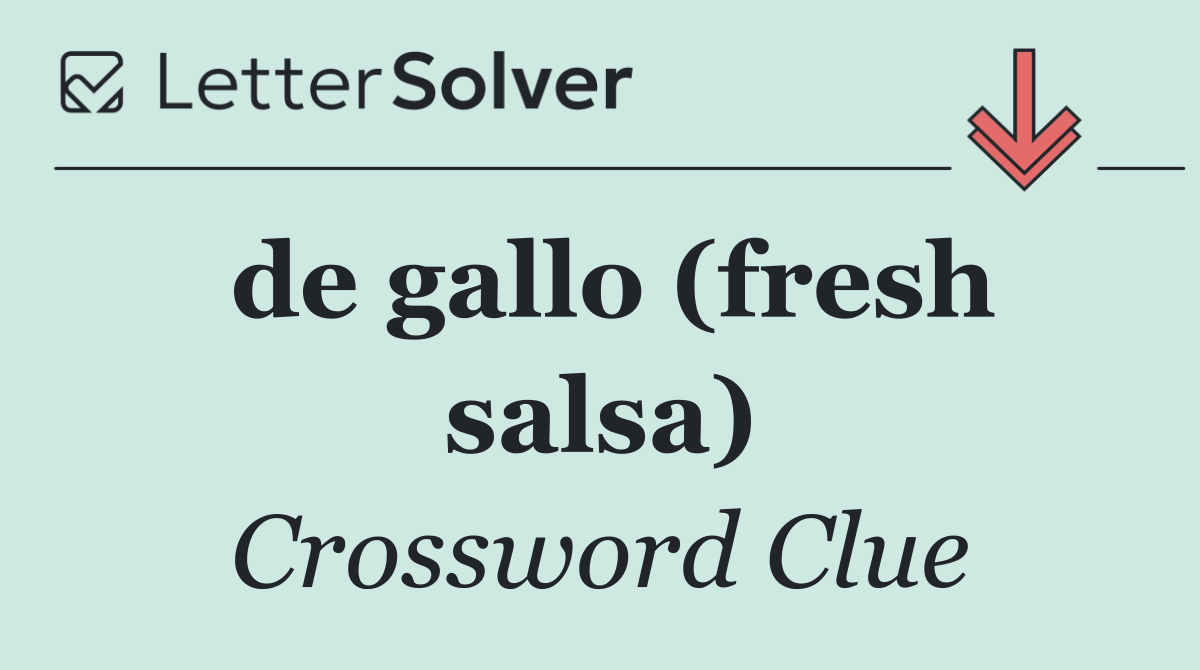 de gallo (fresh salsa)