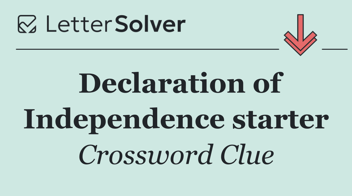 Declaration of Independence starter