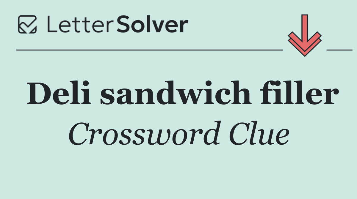 Deli sandwich filler