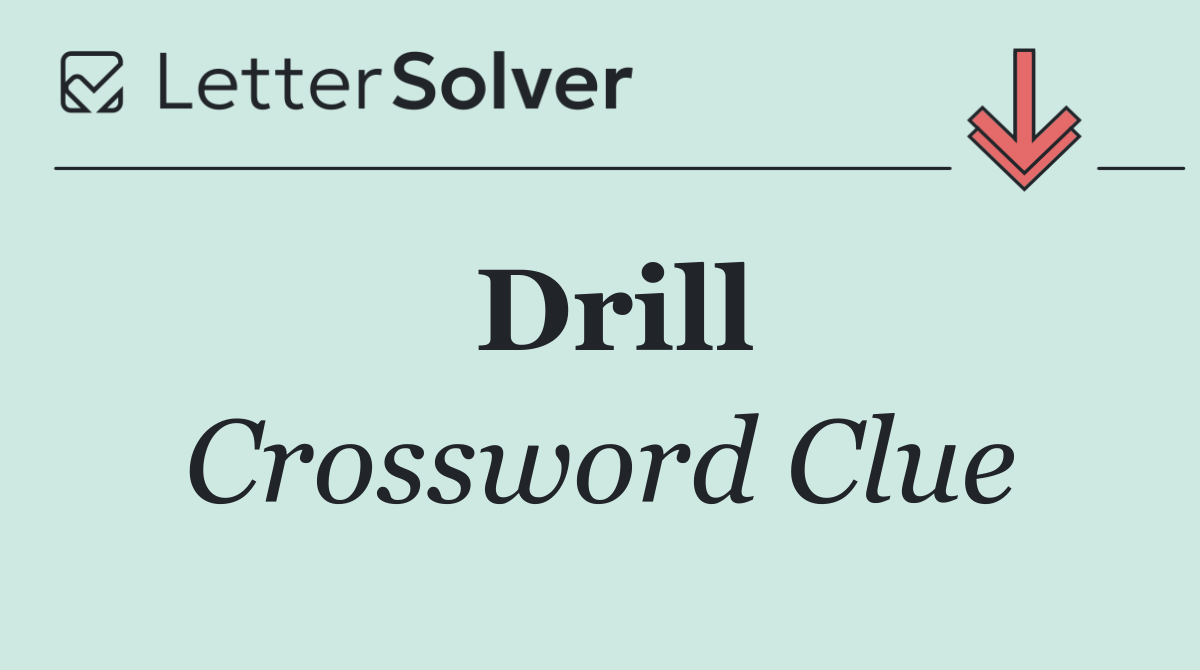 Drill