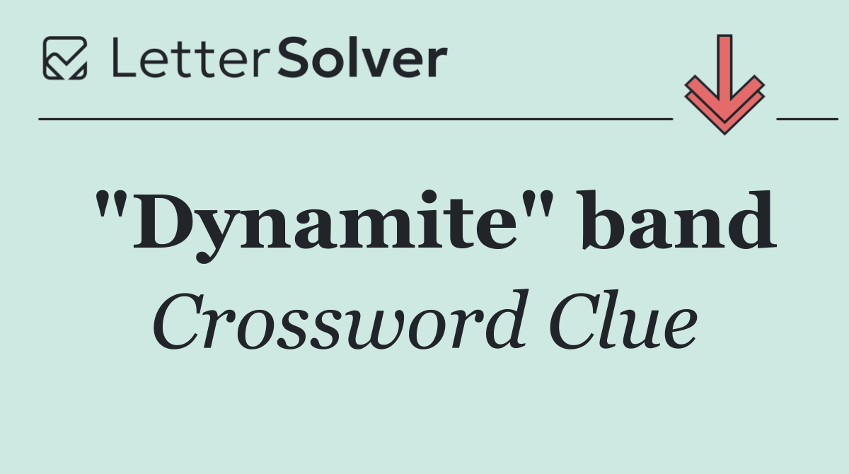 "Dynamite" band