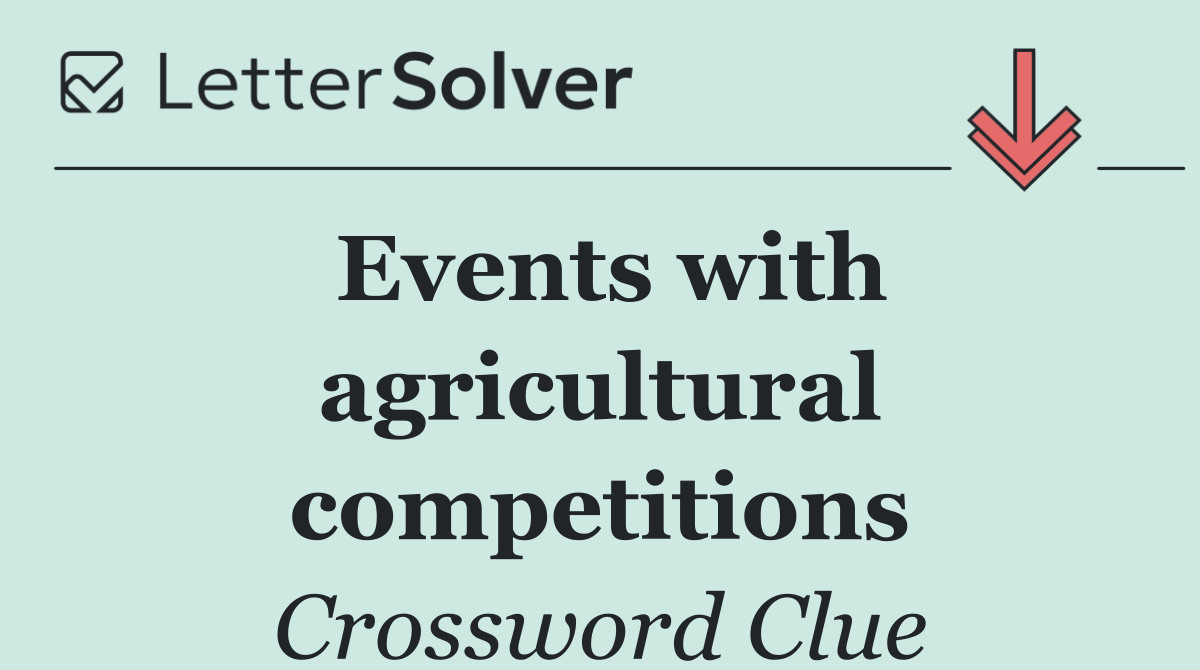 Events with agricultural competitions
